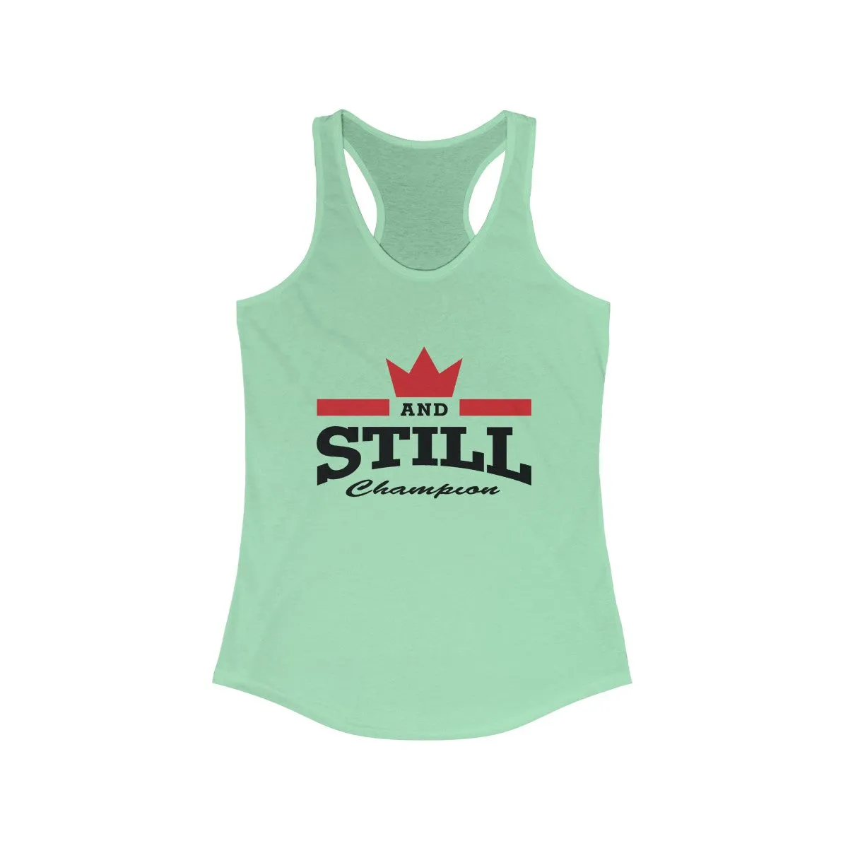 And Still Champion™ women's racer-back tank top