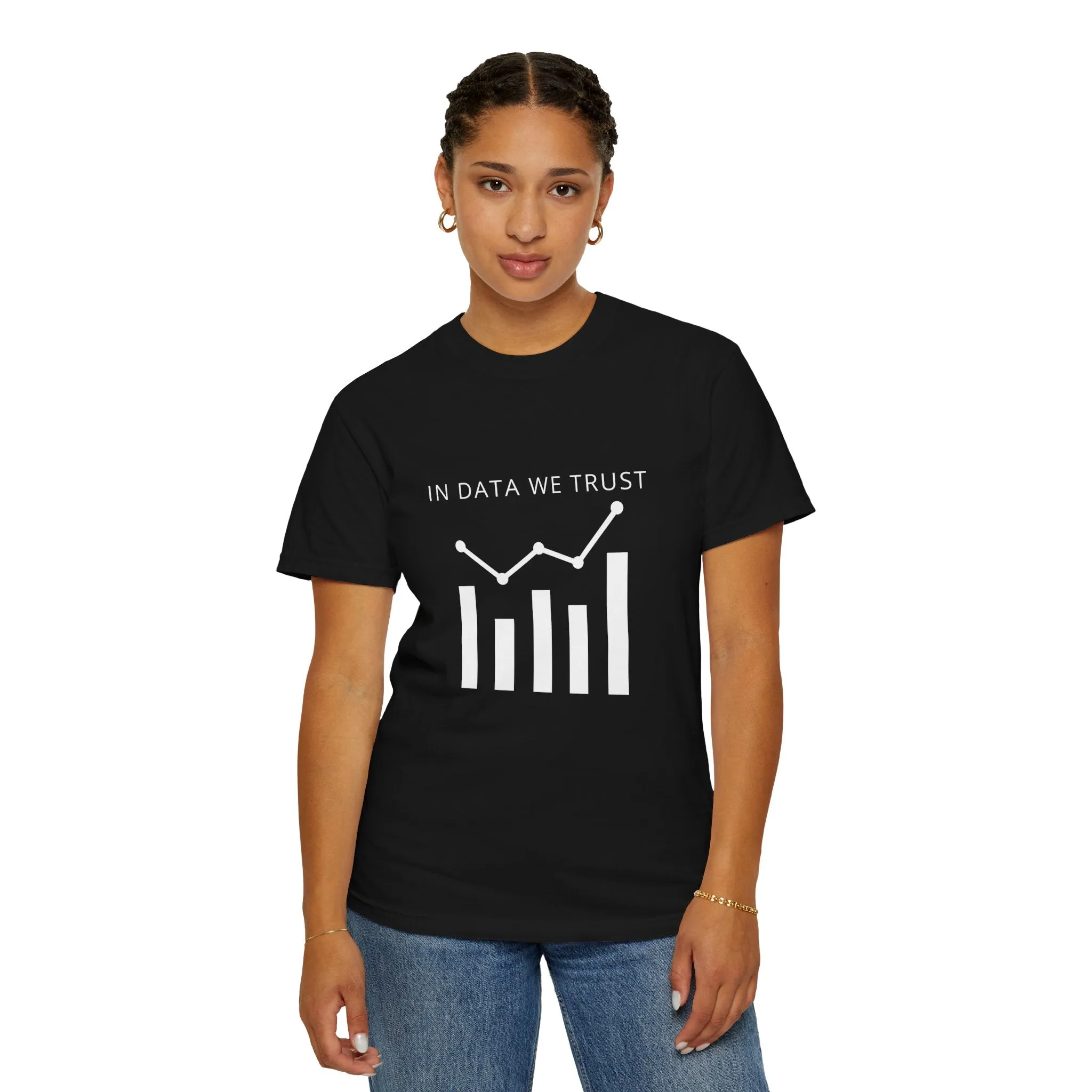 In Data We Trust T-shirt