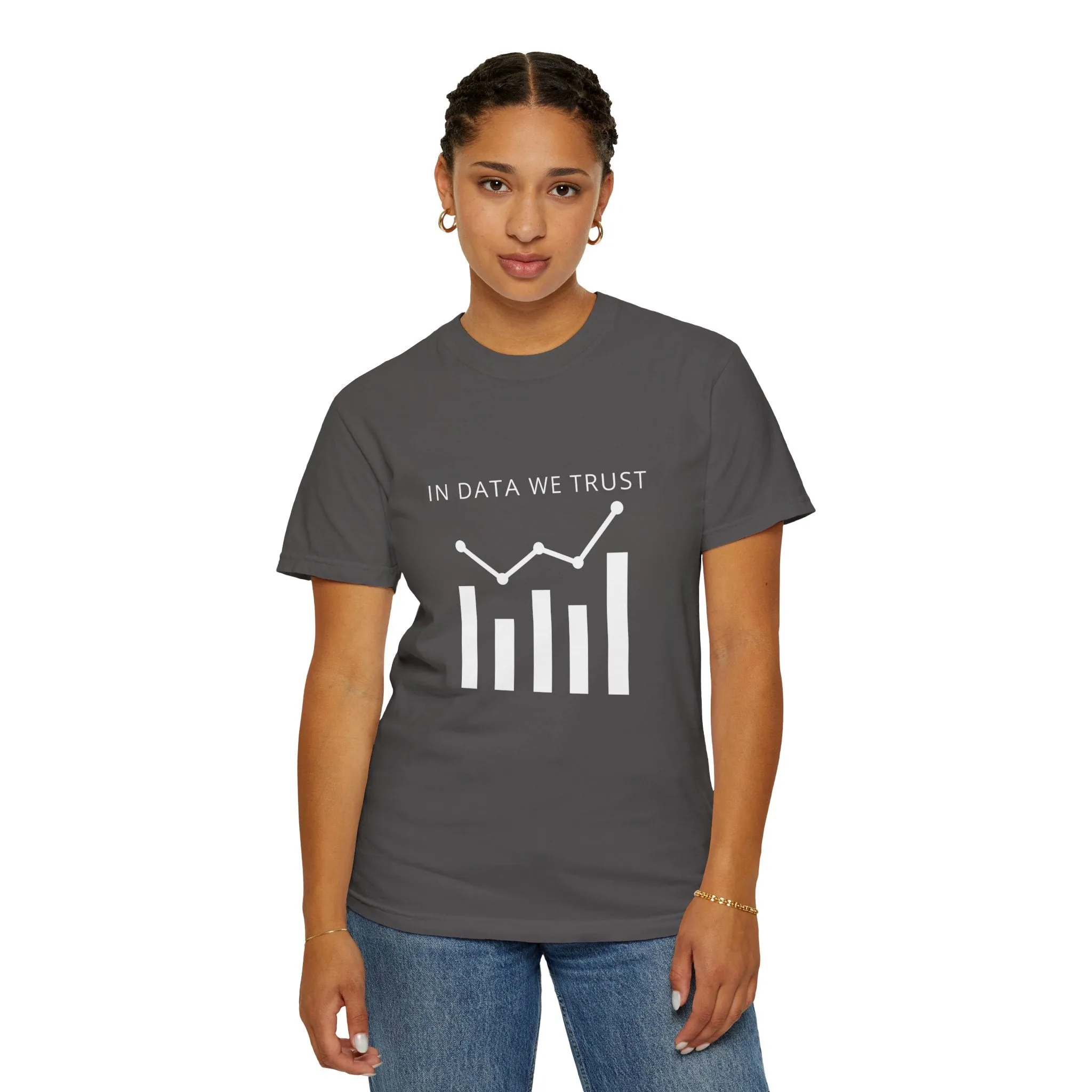 In Data We Trust T-shirt
