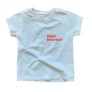 Kind Hearted