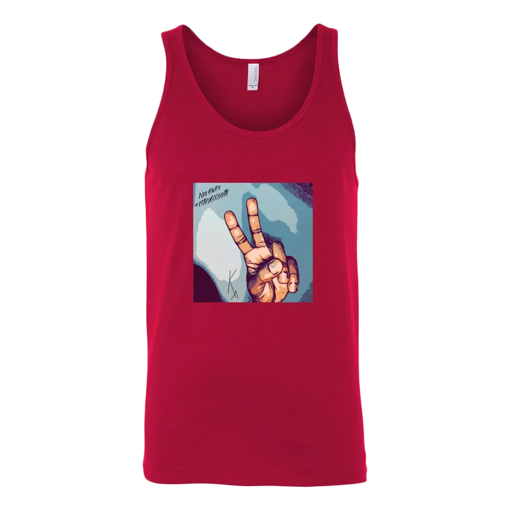 Peace Negativity I Said Good Day Mens Tank