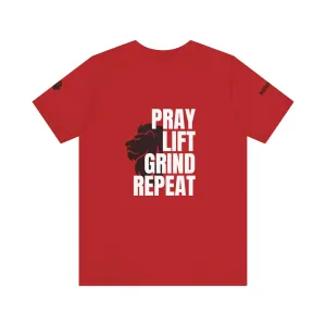 Pray Lift Grind Repeat Tee