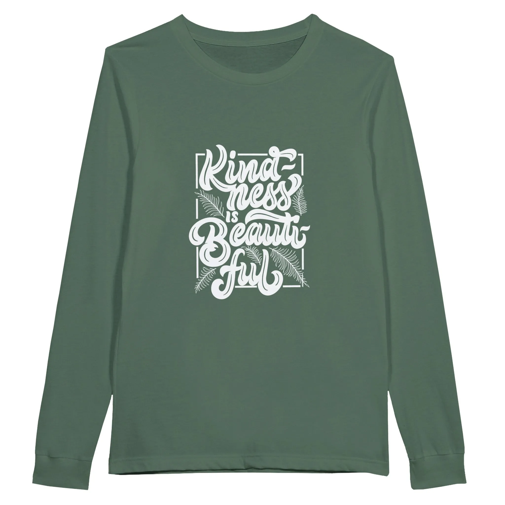 Premium Unisex Longsleeve T-Shirt - "Kindness is Beautiful"