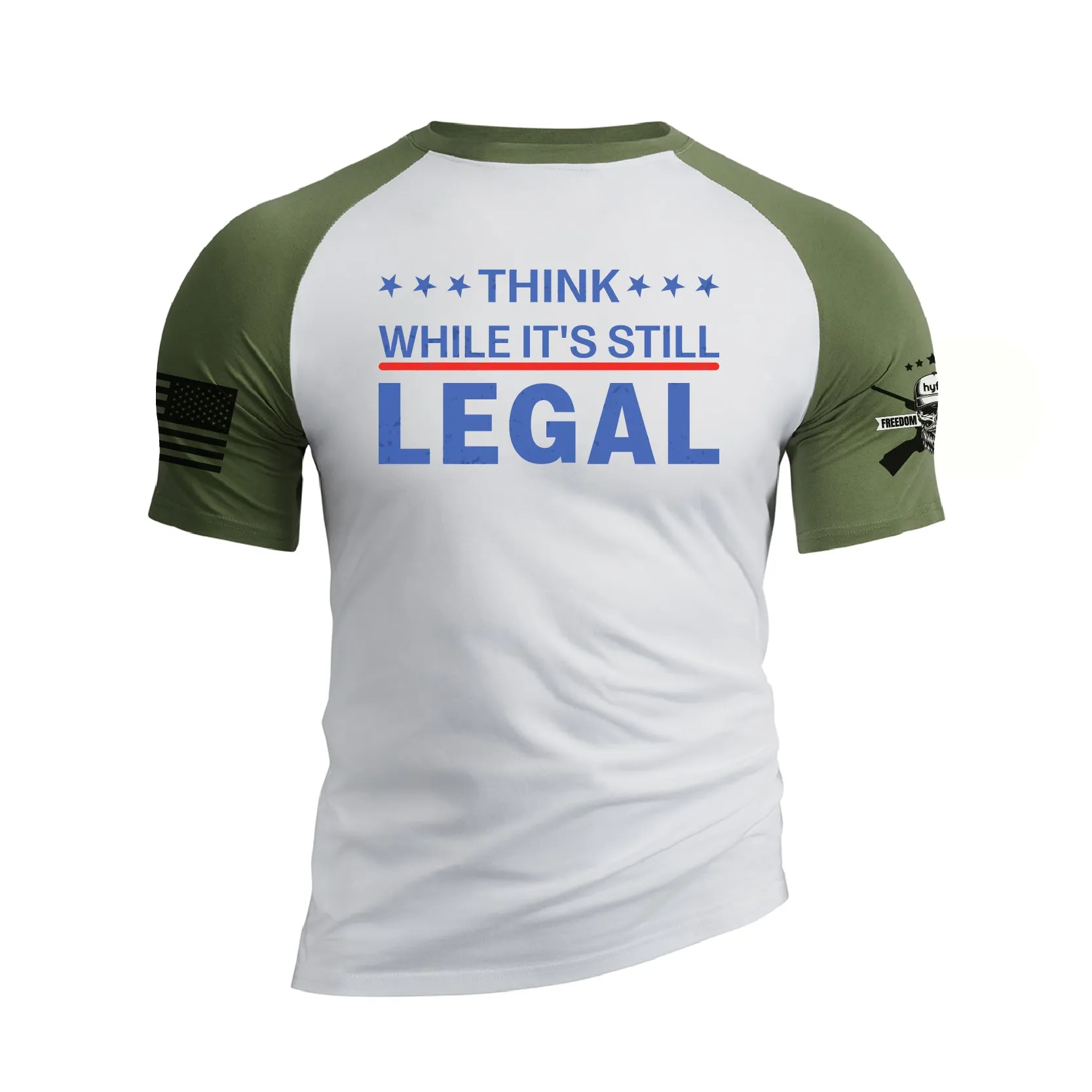 THINK WHILE IT'S STILL LEGAL RAGLAN GRAPHIC TEE