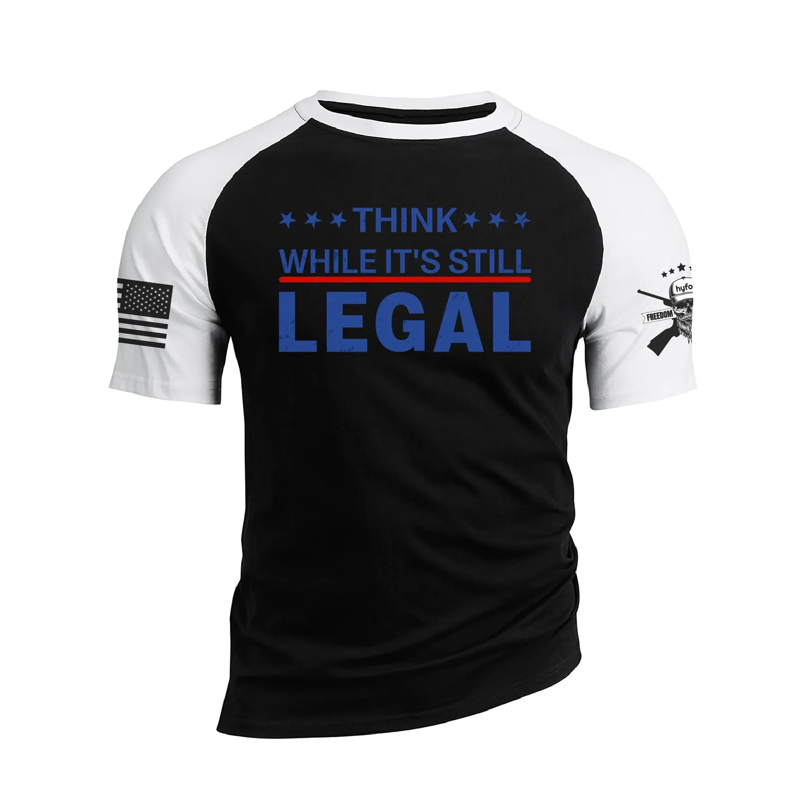 THINK WHILE IT'S STILL LEGAL RAGLAN GRAPHIC TEE