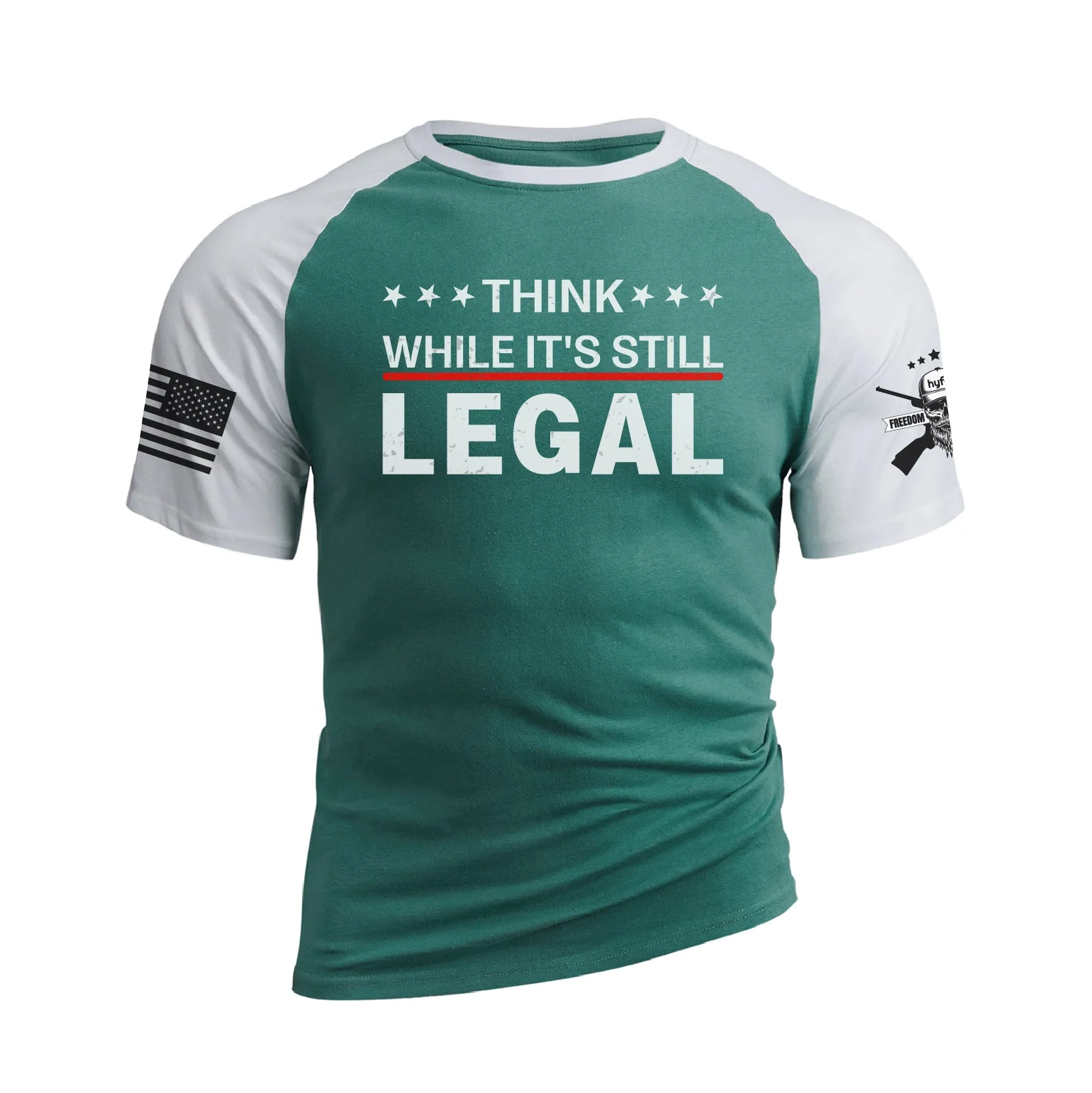 THINK WHILE IT'S STILL LEGAL RAGLAN GRAPHIC TEE