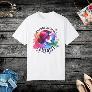 Unapologetic Comfort Colors Garment Dyed Feminist Tee